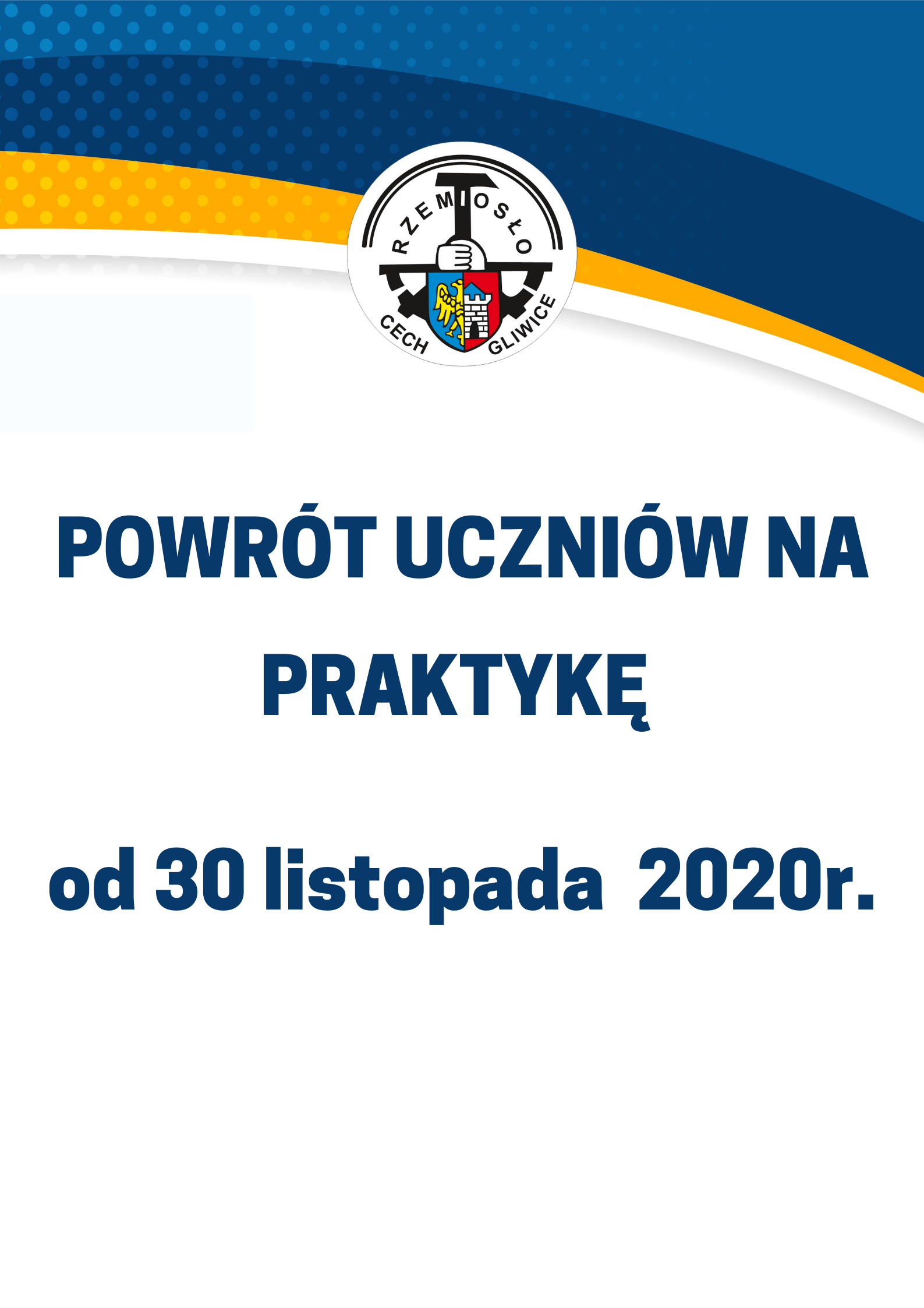 Ważny komunikat dotyczący powrotu uczniów na praktyczną naukę zawodu !