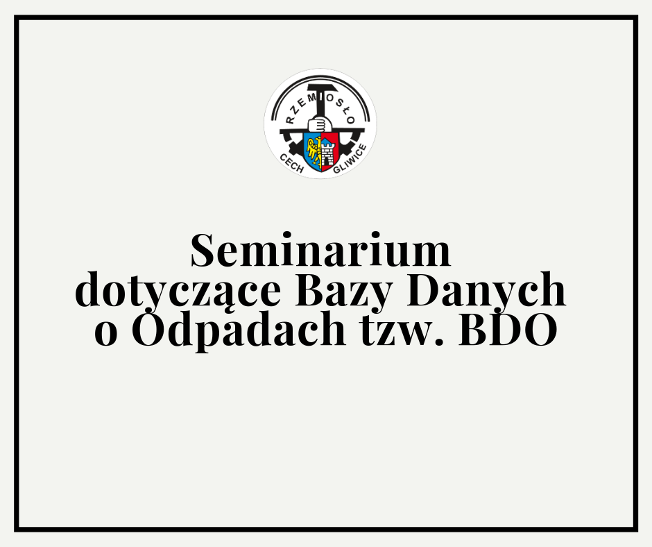 Seminarium dotyczące Bazy Danych o Odpadach tzw. BDO