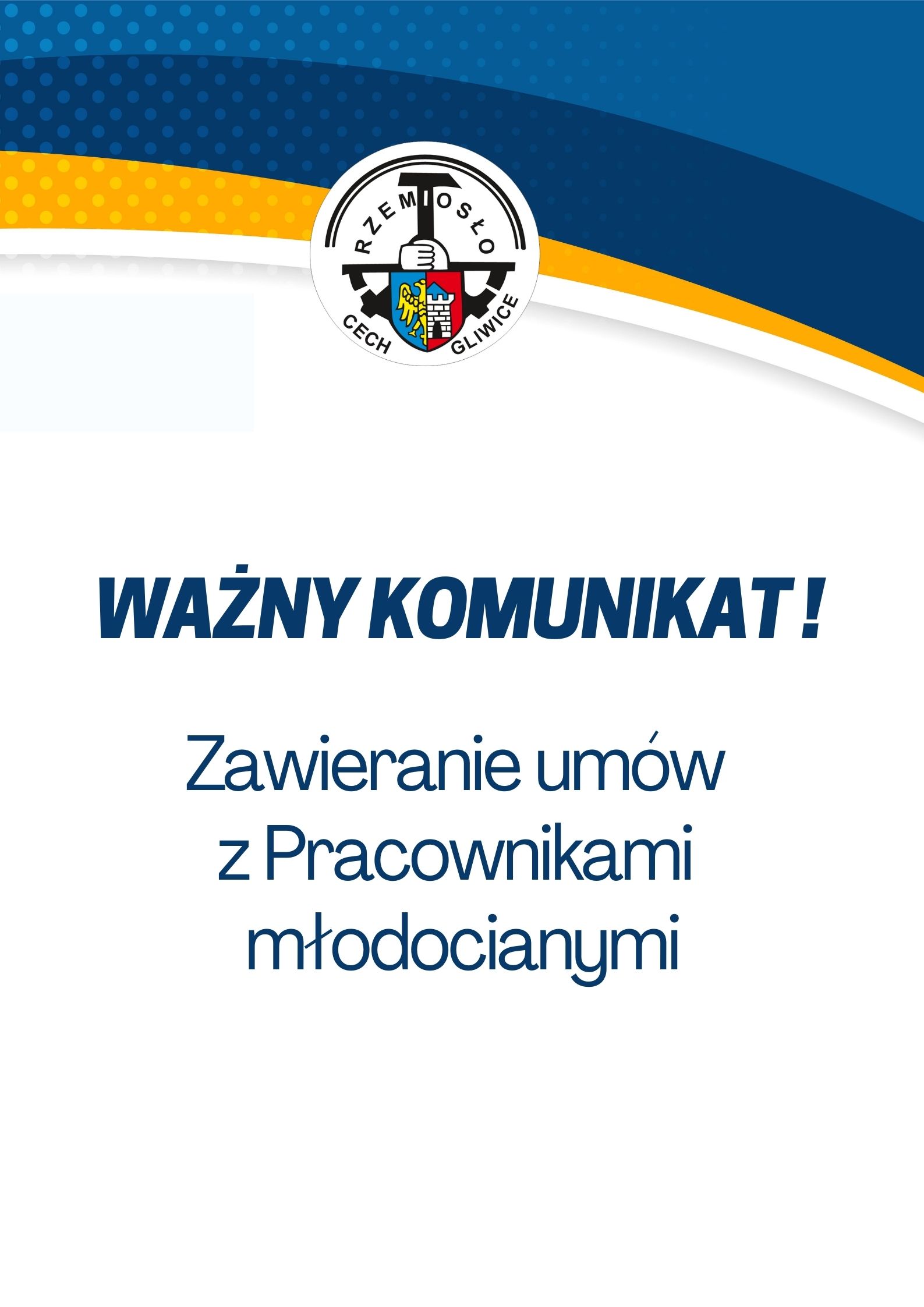 Ważny komunikat dotyczący spisywania umów o pracę w celu przygotowania zawodowego